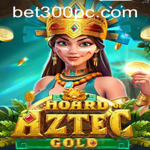 Explore the Exciting World of HoardofAztecgold With bet300